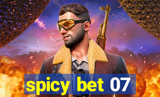 spicy bet 07